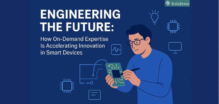 A digital illustration showing an engineer working on a green circuit board, surrounded by icons of microchips, graphs, and light bulbs on a blue grid background. The text reads, “Engineering the Future: How On-Demand Expertise Is Accelerating Innovation in Smart Devices.”